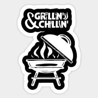 Grilling & Chillin Bbq season Sticker